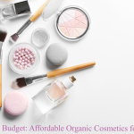 Affordable Organic Cosmetics