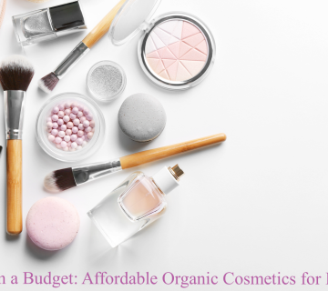 Affordable Organic Cosmetics