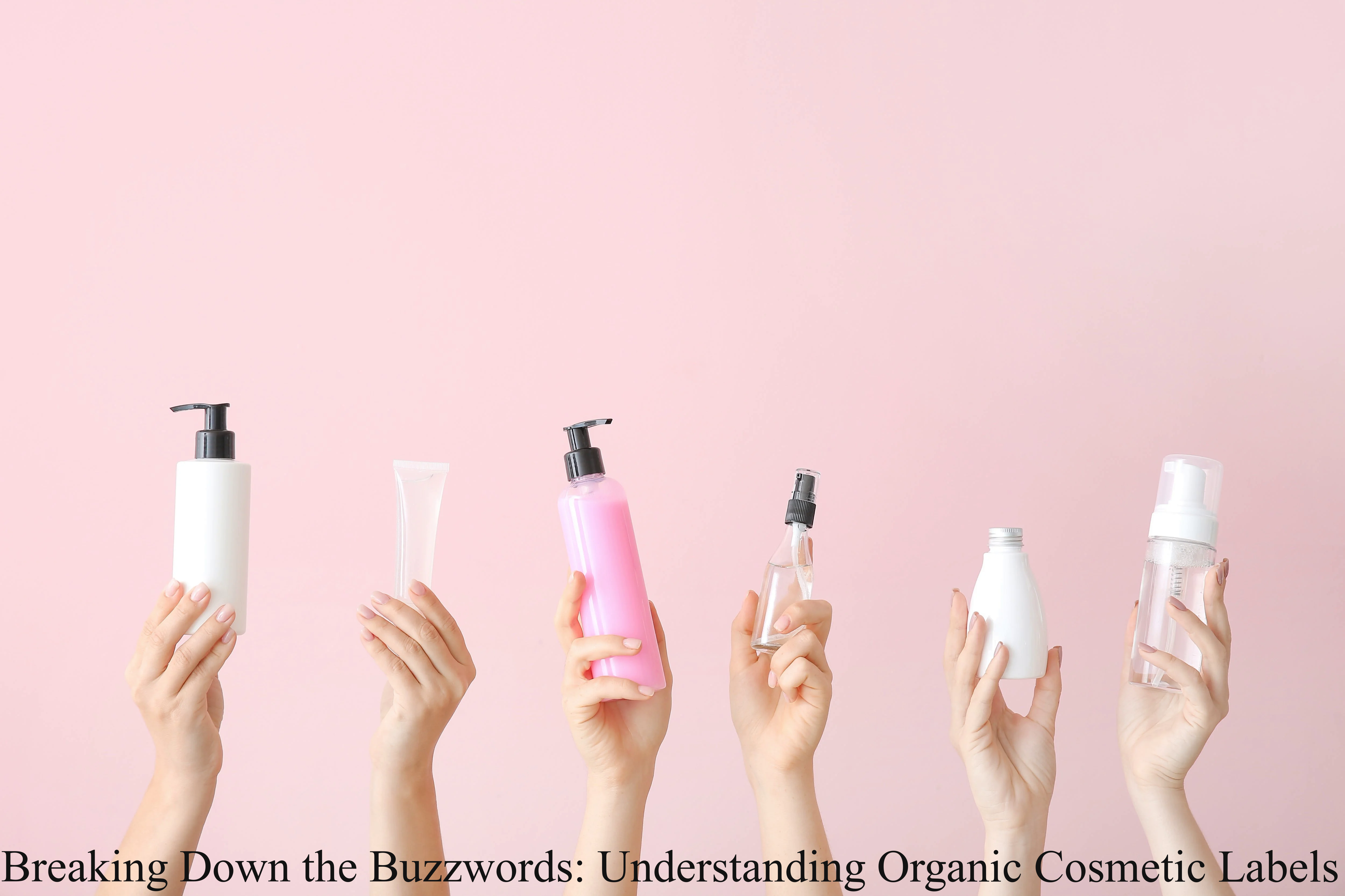 Organic Cosmetic Labels